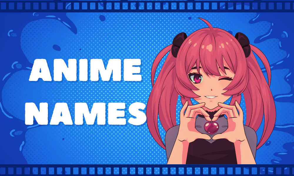 Best Anime Names Generator Best Anime Names Generator