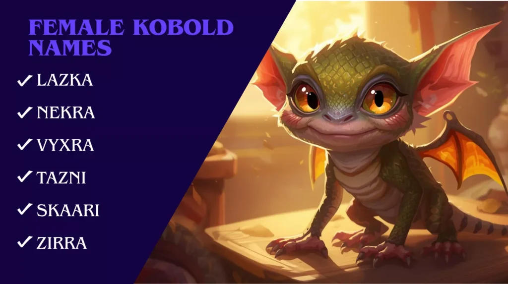 Female Kobold Names Female Kobold Names