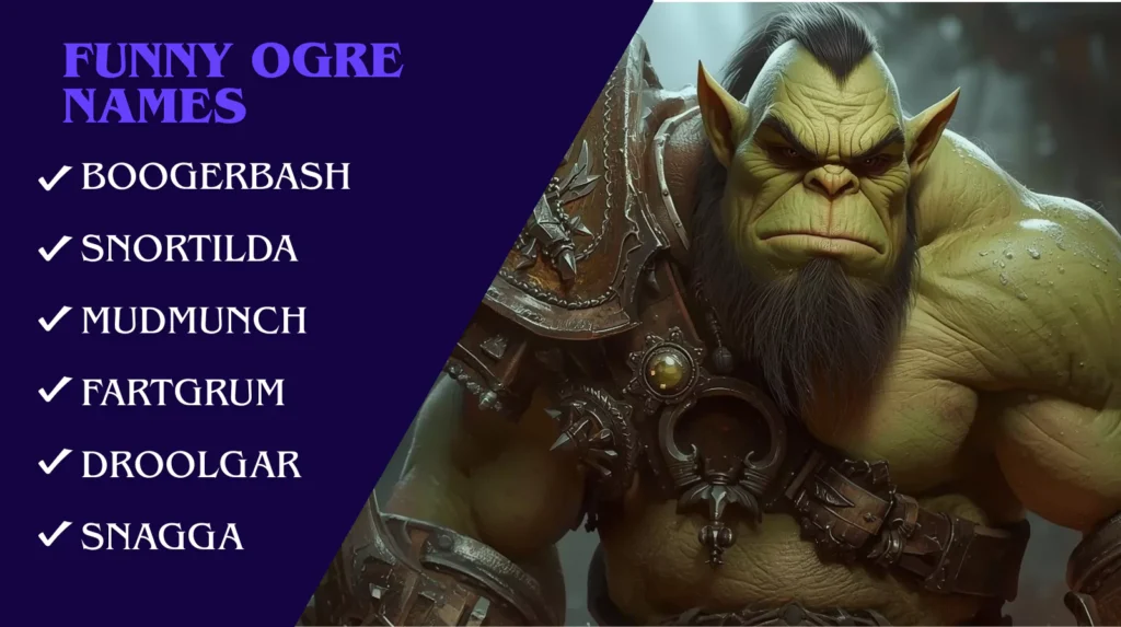 Funny Ogre Names Funny Ogre Names