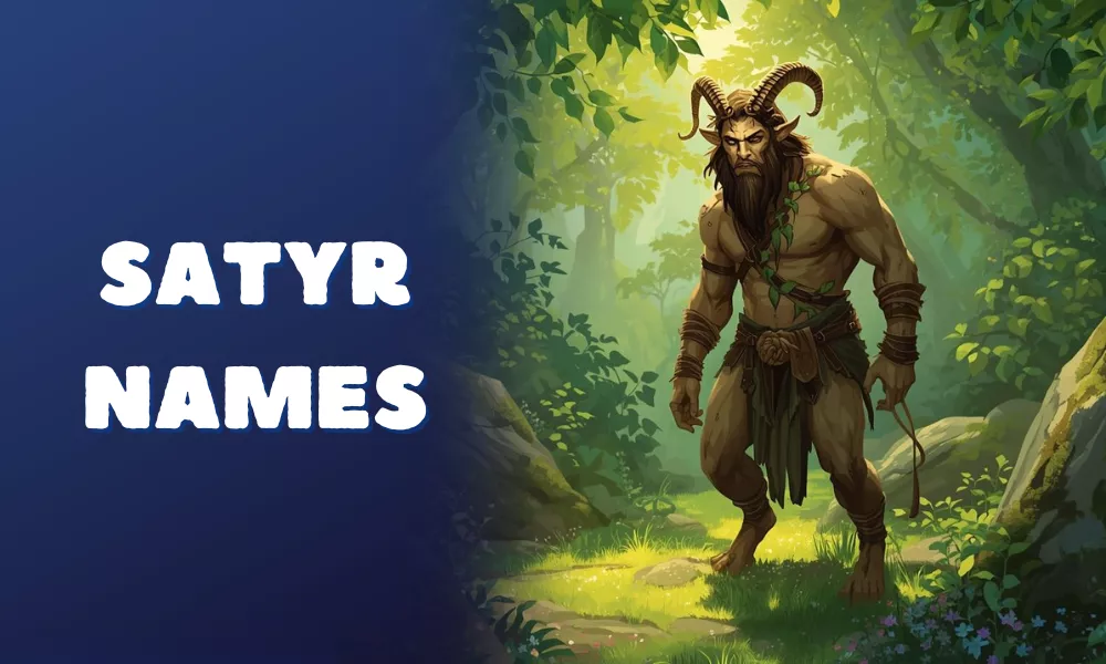 Satyr Name Generator Satyr Name Generator