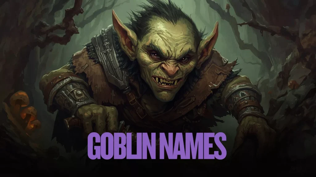 Goblin Names